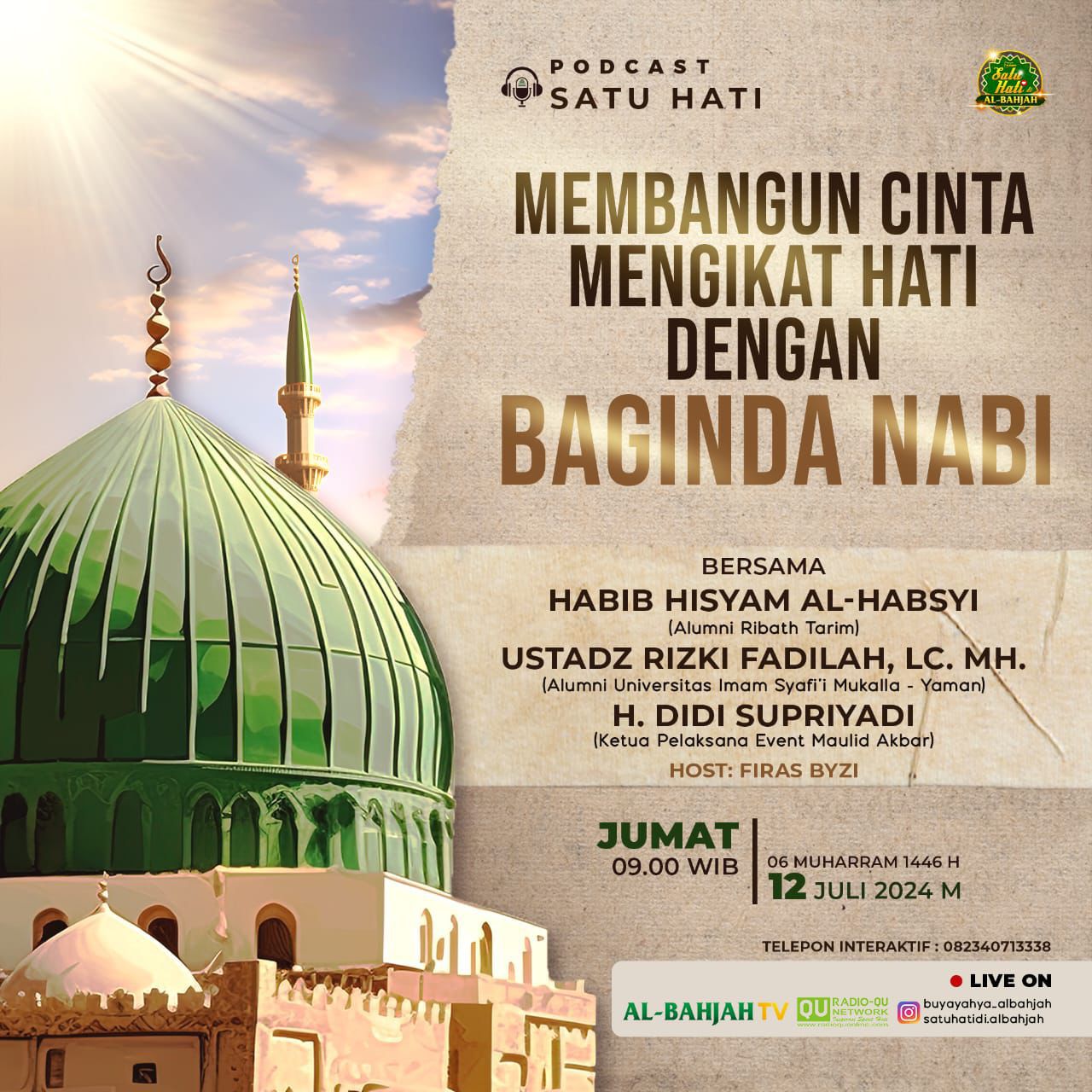 Al-Bahjah Mulai Rangkaian Maulid Akbar dengan Podcast “Satu Hati”