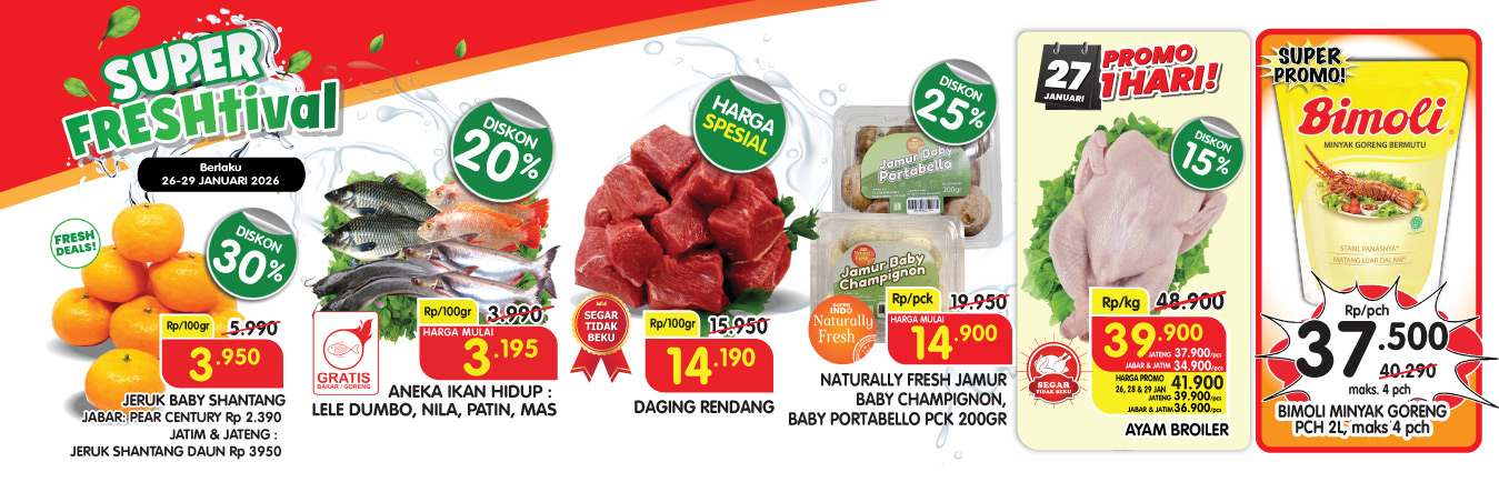 Banting Harga! Promo Freshtival JSM Superindo Pekan Ini: Cek Produk Fresh Paling Murah!