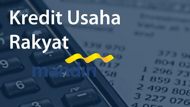 Pengajuan KUR Mandiri 200 Juta Tanpa Jaminan, Apa Saja Persyaratannya?