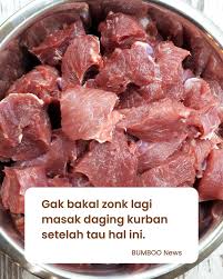 5 Bahan Alami dan Cara Memasak Daging Sapi Kurban Biar Cepat Empuk Tanpa Presto