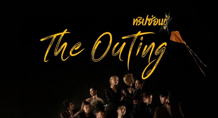 Jadwal Tayang Drama Thailand The Outing dari Episode 1-12