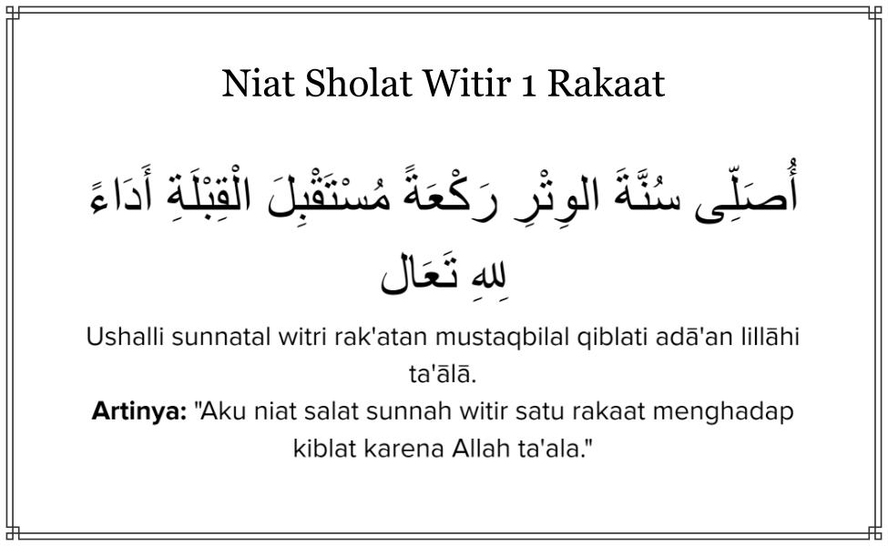 Tata Cara dan Niat Shalat Witir di Bulan Ramadhan: 2 Rakaat Salam + 1 Rakaat Salam