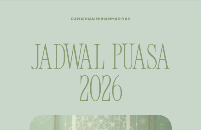 Muhammadiyah Tetapkan Awal Puasa 2026, Ini Jadwal Ramadhan yang Perlu Kamu Tahu!