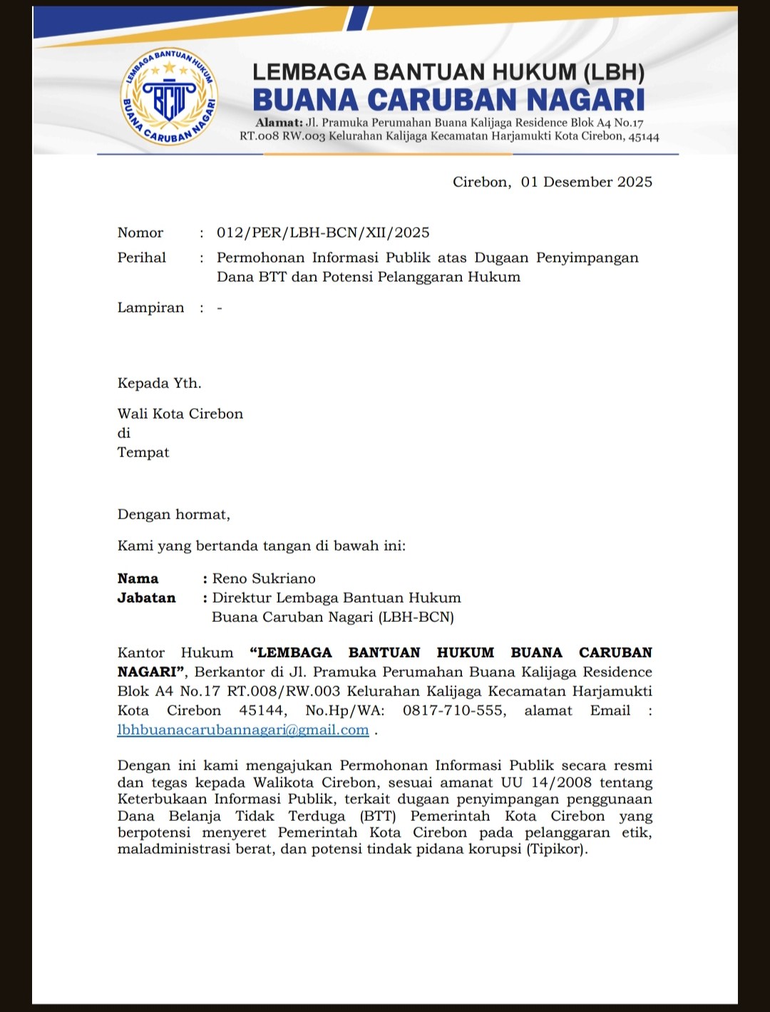 Realisasi BTT Mulai Disorot, LBH BCN Layangkan Surat untuk Walikota