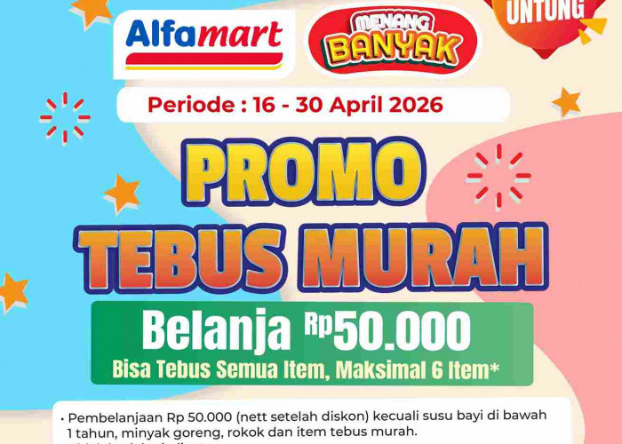 Promo Tebus Murah Alfamart April 2026: Belanja Rp50 Ribu, Bisa Tebus Produk Ini!