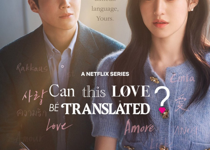 Jadwal Tayang Drama Korea Can This Love Be Translated? dari Episode 1-12