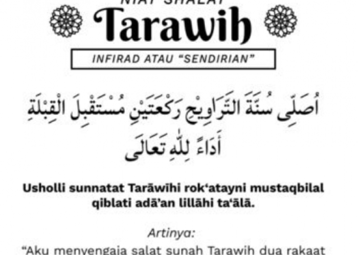 Mau Tarawih di Rumah? Simak Niat Sholat Tarawih Sendiri 8 Rakaat lengkap beserta tata caranya