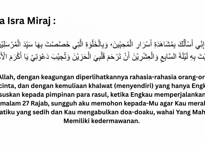 Kapan Malam 27 Rajab? Doa Malam Isra Mi’raj Lengkap Beserta Artinya 