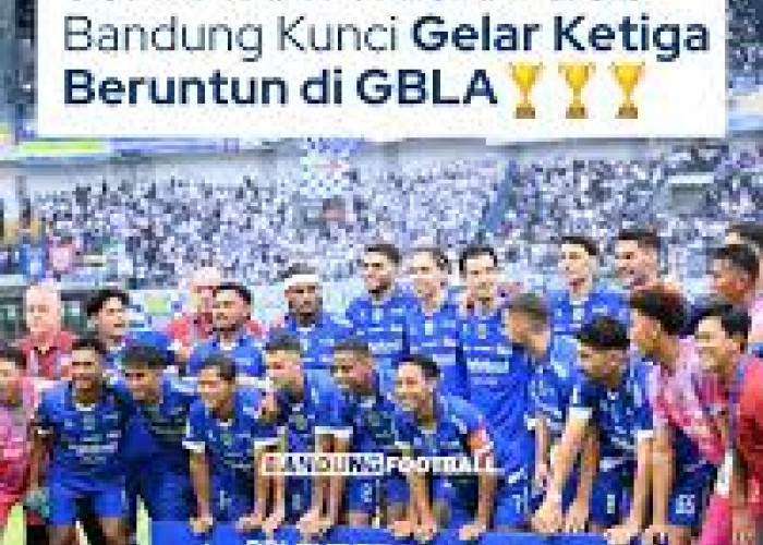Sejarah Terukir! Intip Perjalanan Epik Persib Bandung Juara Liga 1