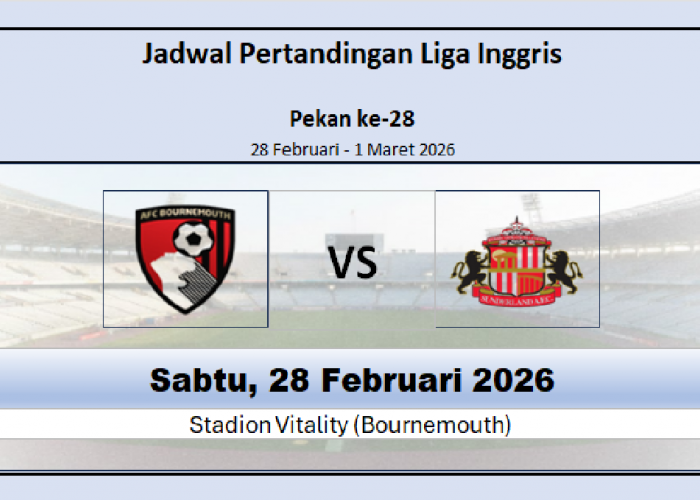 Jadwal Premier League: Bournemouth vs Sunderland, Misi Balas Dendam The Cherries di Pekan ke-28