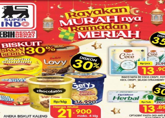 Hari Terakhir Promo Superindo Ramadhan: Biskuit Diskon Serba 30% & Harga Spesial Minyak goreng Cuma Rp 36.800