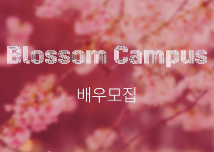 Sinopsis Drama Korea Terbaru Blossom Campus, Siap Tayang Bulan Maret 2024