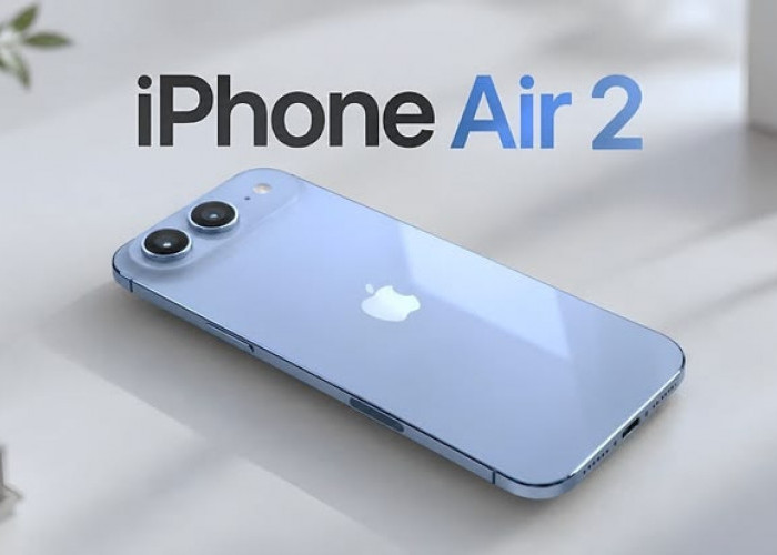 Kapan iPhone Air 2 Diluncurkan? Ini Prediksi Spesifikasi dan Harganya