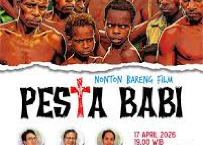 Film Pesta Babi Tentang Apa? Simak Review Jujur dan Alasan Kamu Wajib Nonton