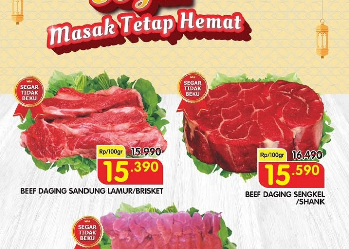 Promo Superindo Terbaru 7-13 Mei 2026: Daging Sapi Brisket Hemat Hanya Rp15.390!
