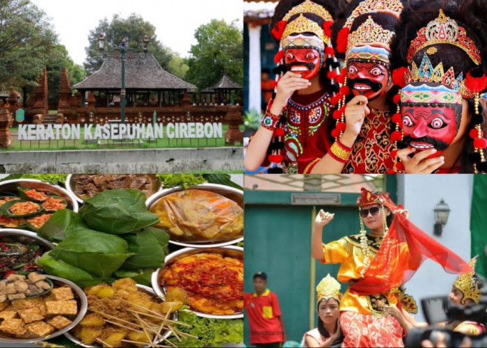 Mengenal Warisan Kebudayaan Cirebon: Tradisi, Makanan Kuliner, Khas Cirebon yang Wajib Kalian Tahu 