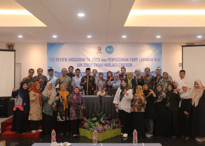 UIN Siber Cirebon Resmi Menutup FGD Review Anggaran dan Penyusunan Tarif Layanan BLU Tahun 2025