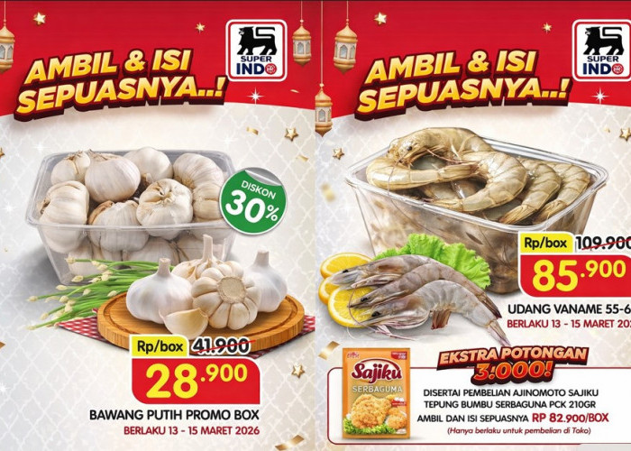 Promo Superindo Ambil dan Isi Sepuasnya Maret 2026: Udang Vaname Rp 85.900, Bawang Putih Rp28.900!