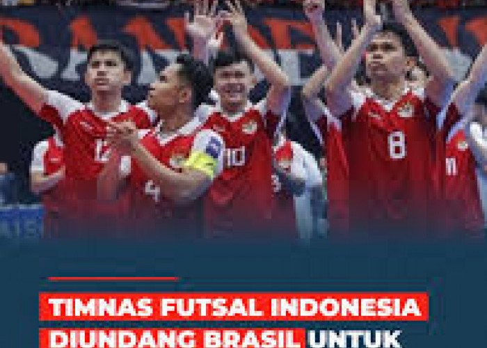 Timnas Futsal Indonesia: Diundang Brazil di Turnamen Copa del Mundo 