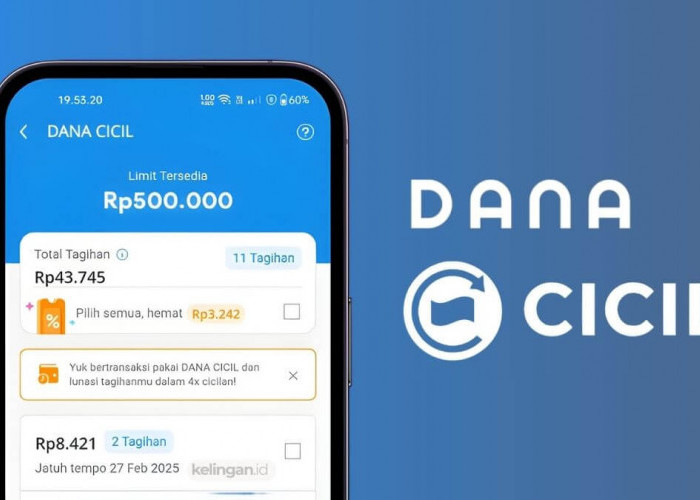 Cara Mengaktifkan DANA Cicil dalam 5 Menit: Cek Syarat Skor Kredit dan Batas Limit Pinjaman