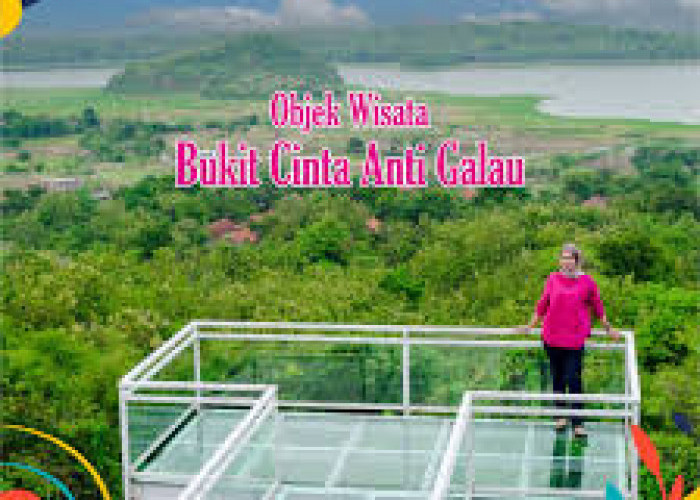 Wisata Indah Tiket Murah, Bukit Cinta Tempatnya!