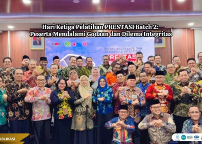 Hari Ketiga Pelatihan PRESTASI Batch 2: Peserta Mendalami Godaan dan Dilema Integritas