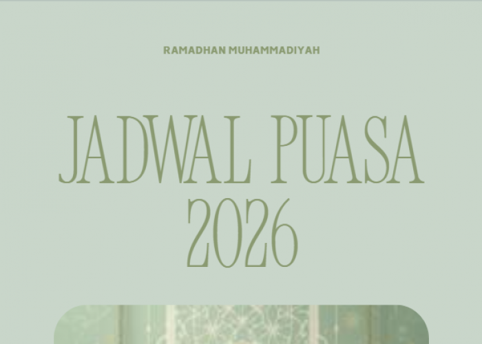 Muhammadiyah Tetapkan Awal Puasa 2026, Ini Jadwal Ramadhan yang Perlu Kamu Tahu!
