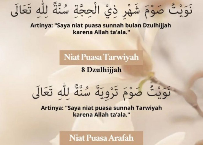 Bacaan Niat Puasa Dzulhijjah 1-9 Dzulhijjah Lengkap