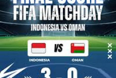 FIFA MATCH DAY: Hasil Indonesia vs Oman Skor 3-0
