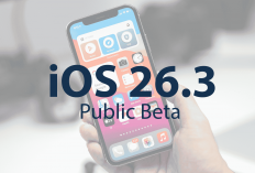 Langkah-langkah Update iOS 26.3 dan Fitur Baru yang Tersedia: Terhubungnya iOS dengan Android