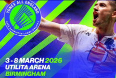 Catat Waktunya! Jadwal All England 2026 Lengkap dengan Perbedaan Waktu Inggris-Indonesia