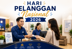 7 Ide Kegiatan Kreatif Hari Pelanggan Nasional 2026 untuk Tingkatkan Loyalty
