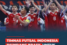 Timnas Futsal Indonesia: Diundang Brazil di Turnamen Copa del Mundo 