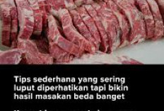 Cara Memasak Daging Sapi Kurban Biar Cepat Empuk Tanpa Presto, Hemat Gas!