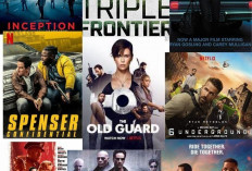Rekomendasi Film Action Terbaik di Netflix yang Wajib Ditonton
