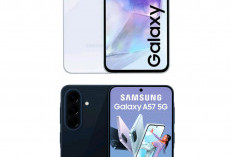 Samsung Galaxy A57 vs Samsung Galaxy A55: Apa Saja Perubahan Signifikannya?