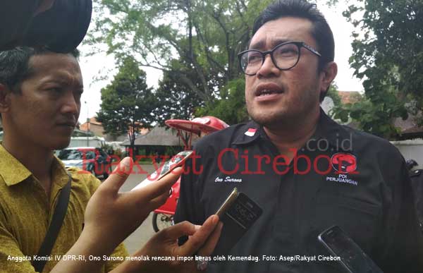 Ono Tidak Setuju Impor Beras Masuk ke Daerah Lumbung Padi
